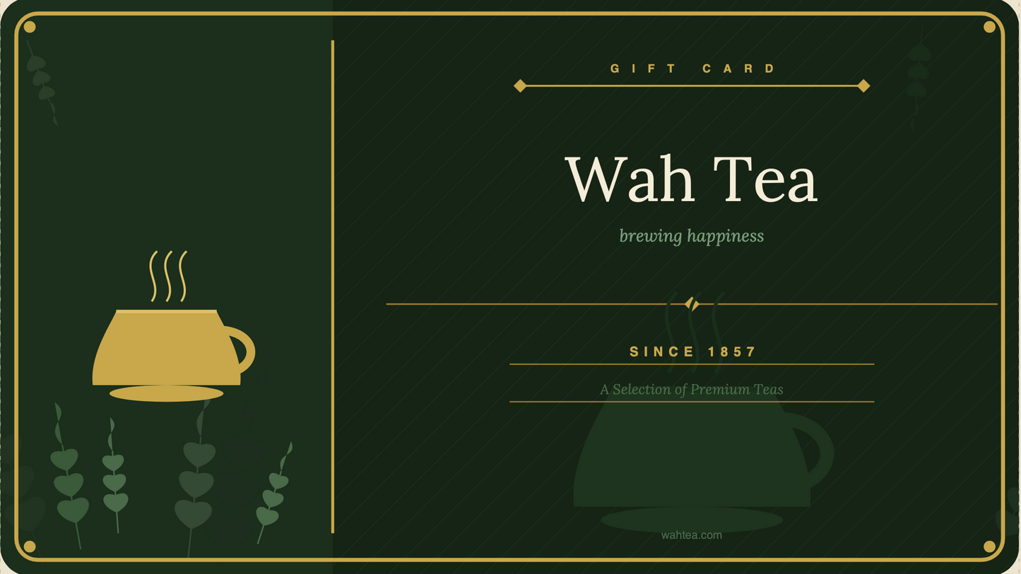 Wah Tea Gift Card